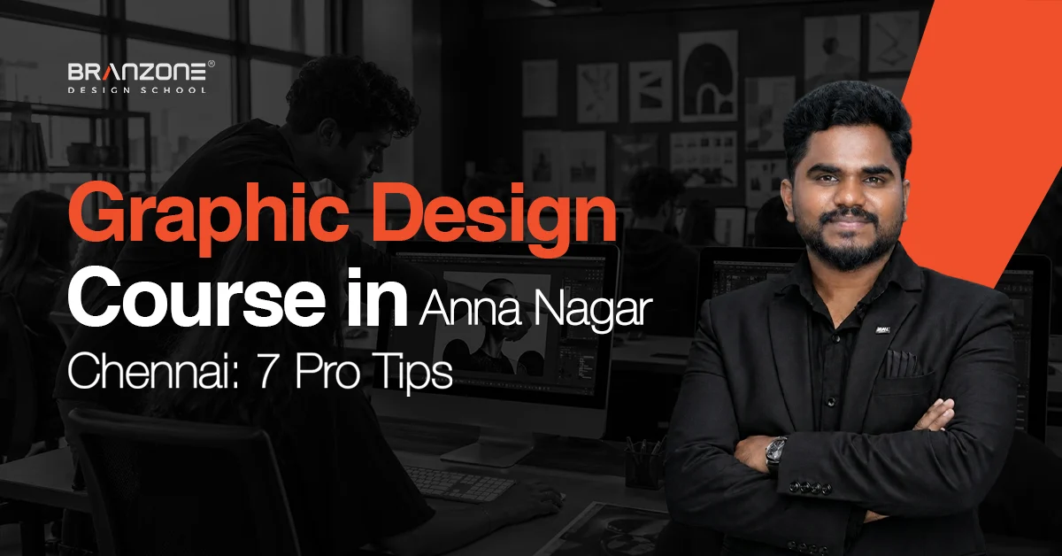 graphic design course in Anna Nagar